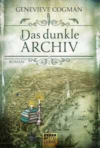 Vorderes Coverbild Das dunkle Archiv