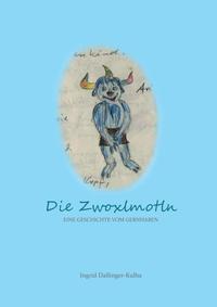 Vorderes Coverbild Die Zwoxlmotln