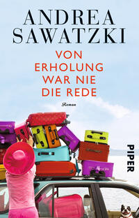 Vorderes Coverbild Von Erholung war nie die Rede