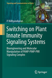 Vorderes Coverbild Switching on Plant Innate Immunity Signaling Systems