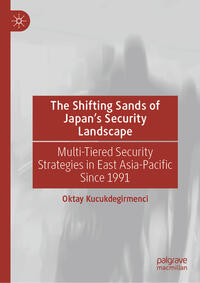 Vorderes Coverbild The Shifting Sands of Japan's Security Landscape