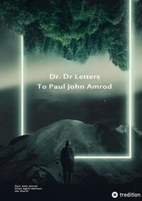 Vorderes Coverbild Dr. D Letters to Paul John Amrod