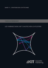 Vorderes Coverbild LED Farbmischung mit chaotischen Lichtleitern