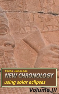 Vorderes Coverbild New chronology using solar eclipses, Volume III