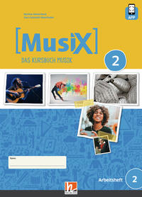 Vorderes Coverbild MusiX 2 (Ausgabe ab 2019) Arbeitsheft 2 inkl. Helbling Media App