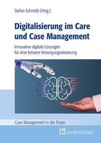 Vorderes Coverbild Digitalisierung im Care und Case Management