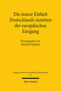 Vorderes Coverbild Die innere Einheit Deutschlands inmitten der europäischen Einigung