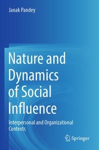 Vorderes Coverbild Nature and Dynamics of Social Influence