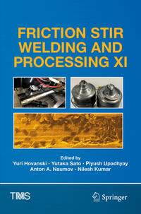 Vorderes Coverbild Friction Stir Welding and Processing XI