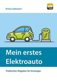 Vorderes Coverbild Mein erstes Elektroauto