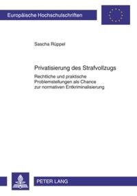 Vorderes Coverbild Privatisierung des Strafvollzugs