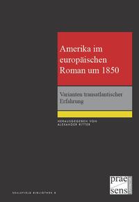 Vorderes Coverbild Amerika im europäischen Roman um 1850