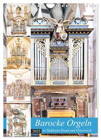 Vorderes Coverbild Barocke Orgeln in Su¨ddeutschland und Österreich (Wandkalender 2025 DIN A4 hoch), CALVENDO Monatskalender