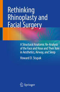 Vorderes Coverbild Rethinking Rhinoplasty and Facial Surgery