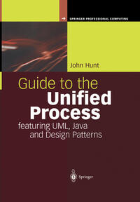 Vorderes Coverbild Guide to the Unified Process featuring UML, Java and Design Patterns