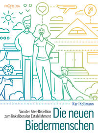 Vorderes Coverbild Die neuen Biedermenschen