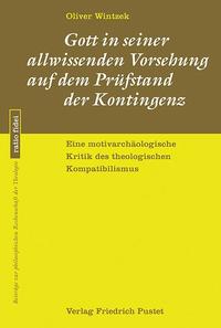 Vorderes Coverbild Gott in seiner allwissenden Vorsehung auf dem Prüfstand der Kontingenz
