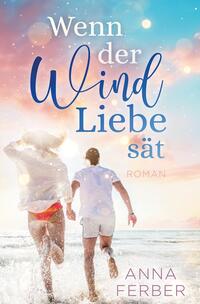 Vorderes Coverbild Wenn der Wind Liebe sät