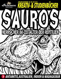 Vorderes Coverbild SAUROS Herrscher im Zeitalter der Reptilien