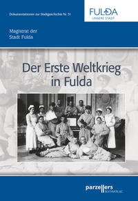 Vorderes Coverbild Der Erste Weltkrieg in Fulda