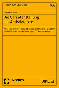 Vorderes Coverbild Die Garantenstellung des Amtstierarztes