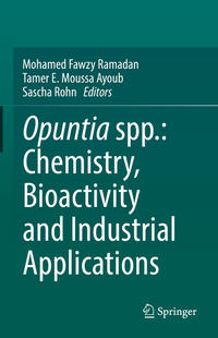 Vorderes Coverbild Opuntia spp.: Chemistry, Bioactivity and Industrial Applications