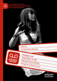 Vorderes Coverbild Hebdige and Subculture in the Twenty-First Century