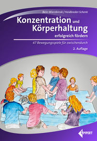 Vorderes Coverbild Konzentration und Körperhaltung erfolgreich fördern