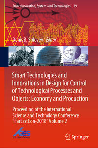 Vorderes Coverbild Smart Technologies and Innovations in Design for Control of Technological Processes and Objects: Economy and Production
