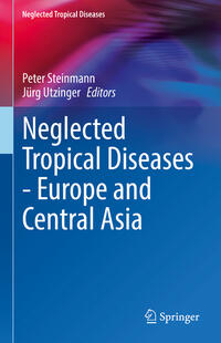 Vorderes Coverbild Neglected Tropical Diseases - Europe and Central Asia