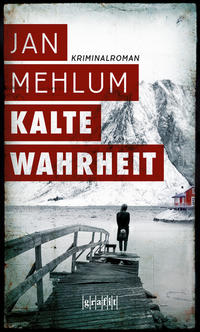 Vorderes Coverbild Kalte Wahrheit