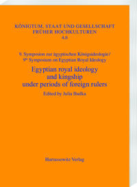 Vorderes Coverbild Egyptian royal ideology and kingship under periods of foreign rulers