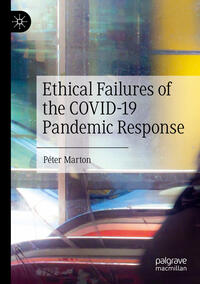 Vorderes Coverbild Ethical Failures of the COVID-19 Pandemic Response