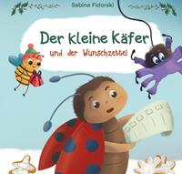 Vorderes Coverbild Der kleine Käfer / Der kleine Käfer und der Wunschzettel