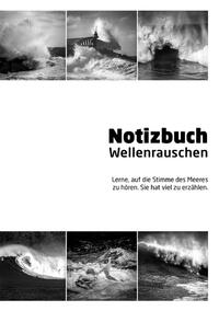 Vorderes Coverbild Wellenrauschen - ein Notizbuch