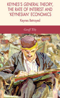 Vorderes Coverbild Keynes's General Theory, the Rate of Interest and Keynesian' Economics