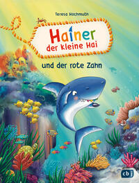 Vorderes Coverbild Hainer der kleine Hai und der rote Zahn