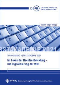 Vorderes Coverbild Im Fokus der Rechtsentwicklung - Die Digitalisierung der Welt