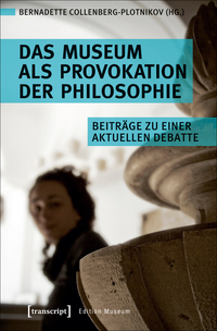 Vorderes Coverbild Das Museum als Provokation der Philosophie