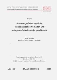 Vorderes Coverbild Spannungs-Dehnungslinie, viskoelastisches Verhalten und autogenes Schwinden jungen Betons