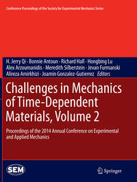 Vorderes Coverbild Challenges in Mechanics of Time-Dependent Materials, Volume 2