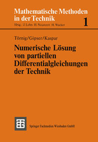Vorderes Coverbild Numerische Lösung von partiellen Differentialgleichungen der Technik