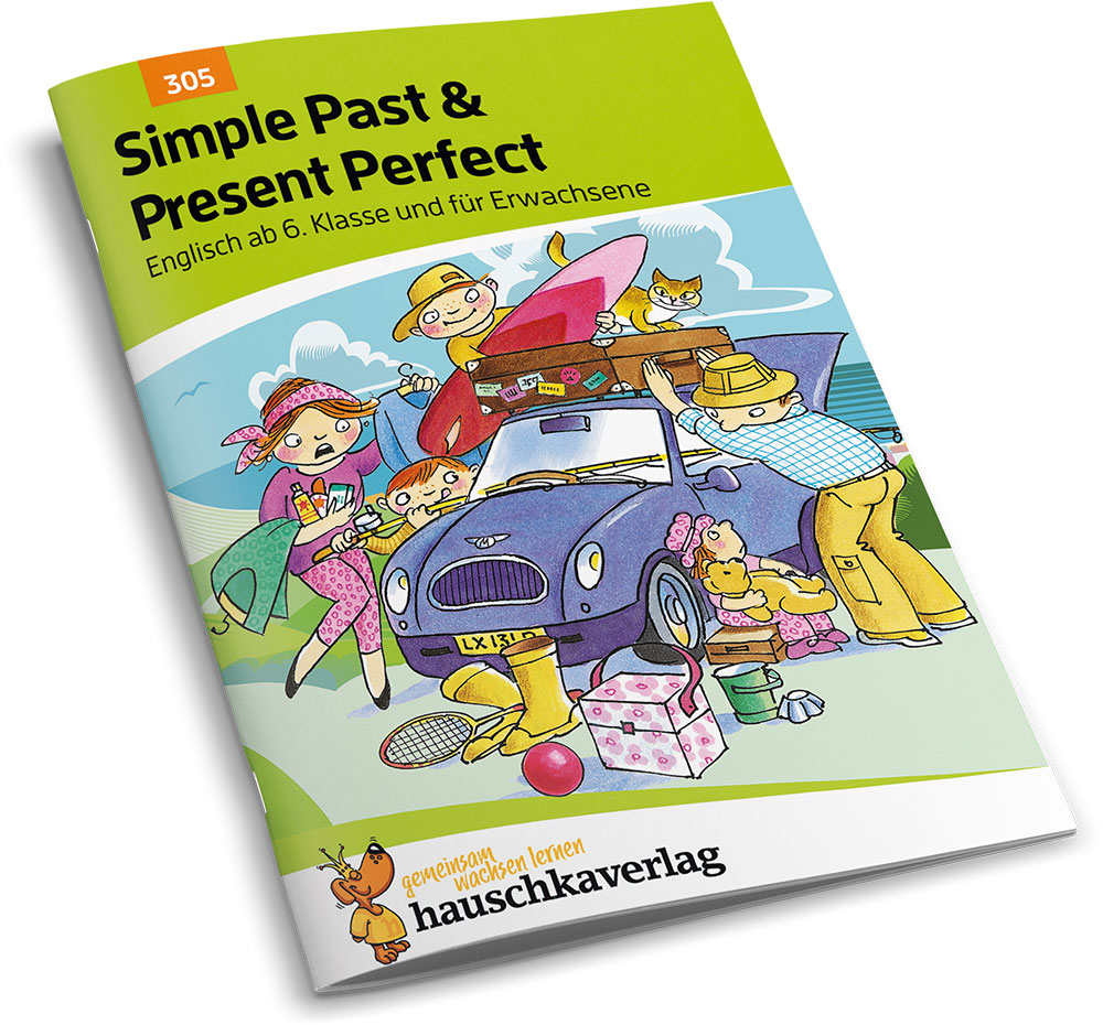 Beispielinhalt (Bild) Simple Past & Present Perfect. Englisch ab 6. Klasse und für Erwachsene, A5-Heft