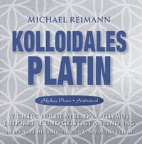 Vorderes Coverbild Kolloidales Platin [Alpha Flow Antiviral]