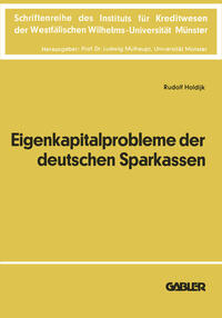 Vorderes Coverbild Die Eigenkapitalprobleme der Deutschen Sparkassen