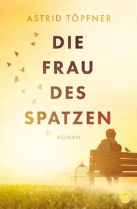 Vorderes Coverbild Die Frau des Spatzen