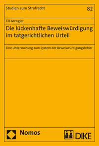 Vorderes Coverbild Die lückenhafte Beweiswürdigung im tatgerichtlichen Urteil