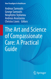 Vorderes Coverbild The Art and Science of Compassionate Care: A Practical Guide