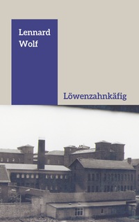 Vorderes Coverbild Löwenzahnkäfig