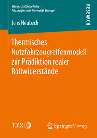 Vorderes Coverbild Thermisches Nutzfahrzeugreifenmodell zur Prädiktion realer Rollwiderstände